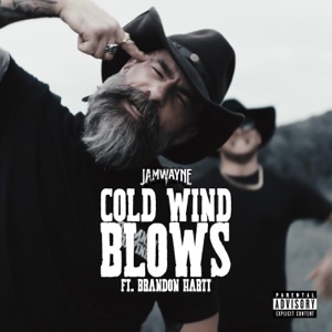 Cold Wind Blows (feat. Brandon Hartt)