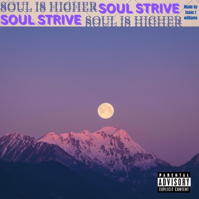 SOUL IS HIGHEER (mixtape)