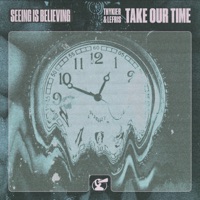 Take Our Time - Single - THYKIER & lefris