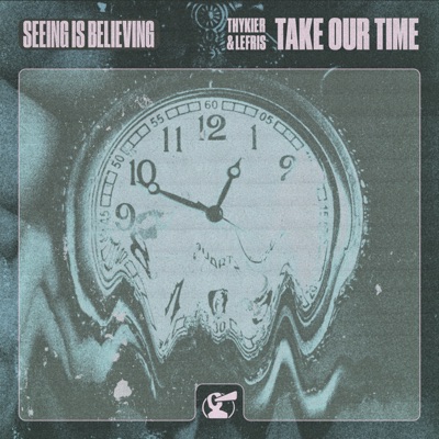 Take Our Time - Single