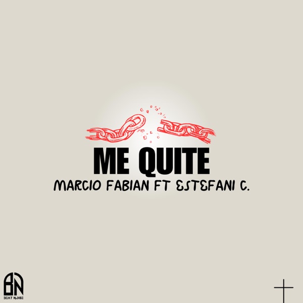 Me quite (feat. estefani consuegra)