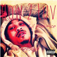 How 2 Luv Freestyle - Single - Lil Waurice