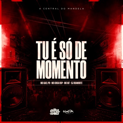 Tu é Só de Momento - Single