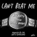 Can't Beat Me