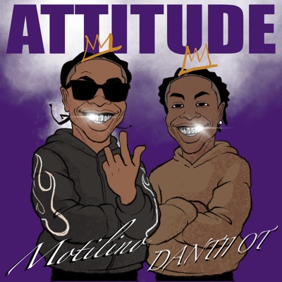 Attitude (feat. Dantii OT) - Single