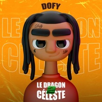 Le dragon céleste 2 - Dofy Ldc