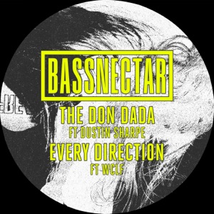 The Don Dada ft. Dustin Sharpe / Every Direction ft. WCLF - Single