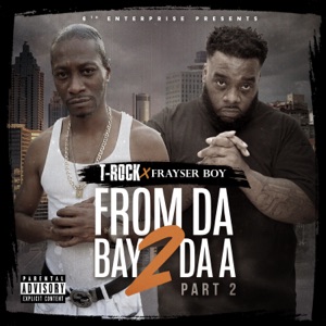 From da Bay 2 da a, Pt. 2