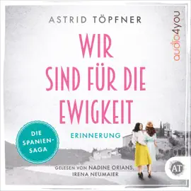 Wir sind für die Ewigkeit - Erinnerung