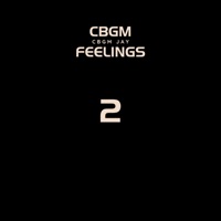 CBGM Feelings2 - Single - CBGM Jay