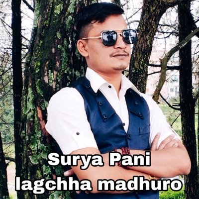 Surya Pani Lagchha Madhuro - Single