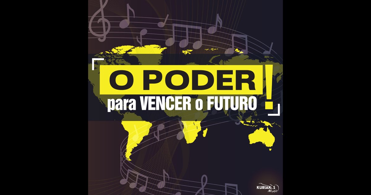 O Poder para Vencer o Futuro - Various Artists