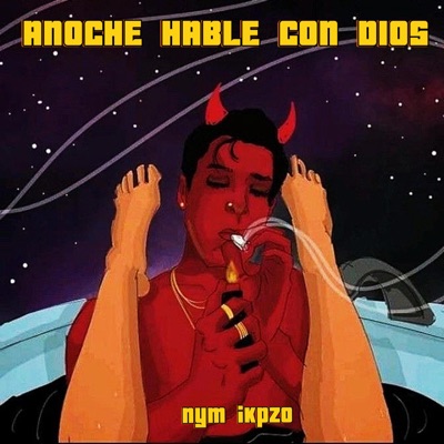 ANOCHE HABLE CON DIOS - Single