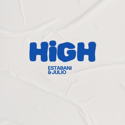 HIGH. (feat. LL K.I.D, Bryan Somba & StevieX) - Single