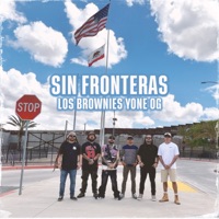 Sin Fronteras - Single - Yone OG & Los Brownies