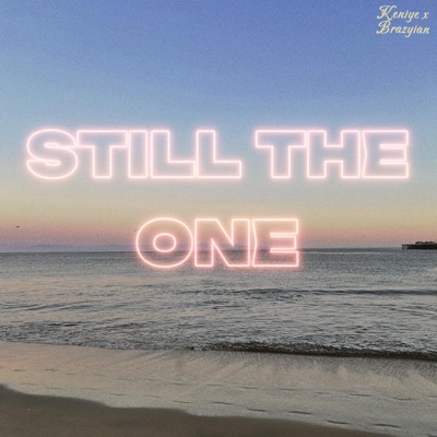 Still The One - Single