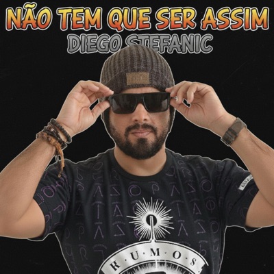 NÃO TEM QUE SER ASSIM - Single