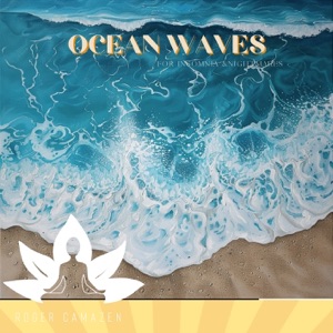 Ocean Waves for Insomnia & Nightmares