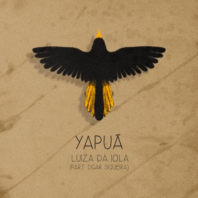 Yapuã (feat. Dgar Siqueira) - Single