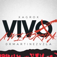 Vivo a mi forma (feat. Drmartinezvzla) - Single - Xagrox