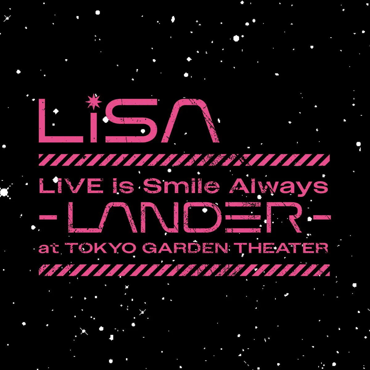LiSA – LiVE is Smile Always~LANDER~ (2024) [iTunes Plus AAC M4A]-新房子