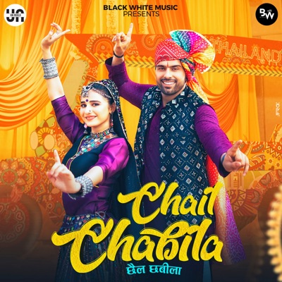 Chail Chabila (feat. Punit Choudhary) - Single