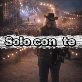 Solo con te