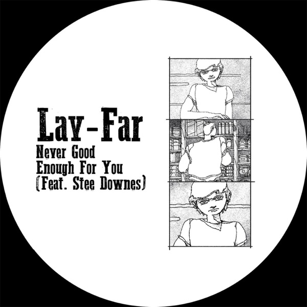 Never Good Enough for You (feat. Stee Downes) - EP