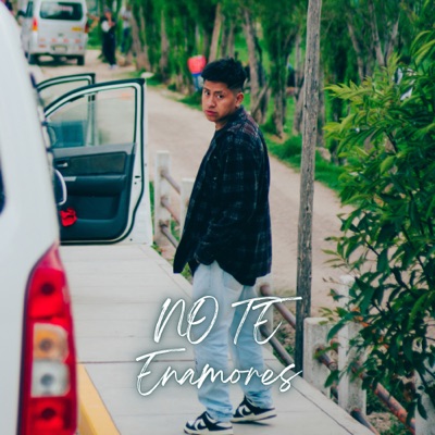 No Te Enamores - Single