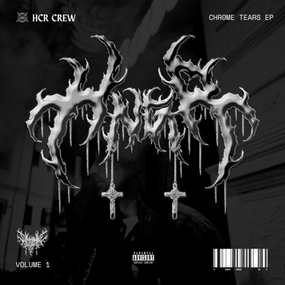 CHROME TEARS EP (HNGR_TRAPPED) - EP