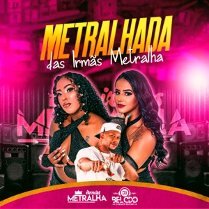 Metralhada das Irmãs Metralha