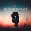 Reëndruppelkind II - Single