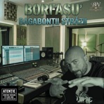 Bagabontii Strazii - Single