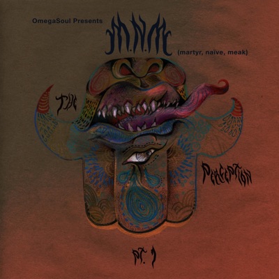 M.N.M: The Perception Pt. 1