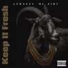 Keep It Fresh - Single (feat. MC Eiht) - Single