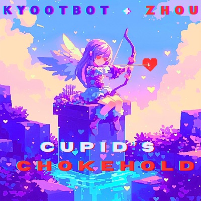 Cupid's Chokehold - Single