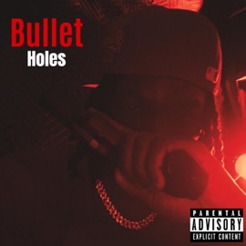 Bullet Holes Dae