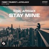 Stay Mine (Extended Mix) - Single