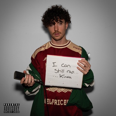 I can still rap... kinda - EP