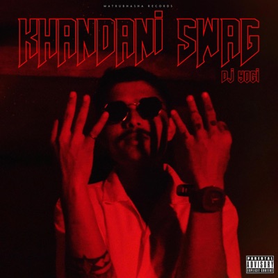 Khandani Swag - Single
