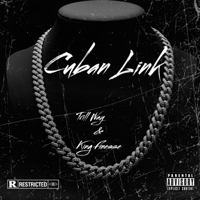Cuban Link (feat. King Finesse) - Single