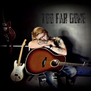 Too far gone - Single