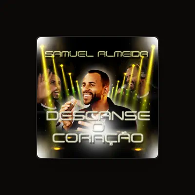 Listen to Samuel Almeida de Jesus, watch music videos, read bio, see tour dates & more!