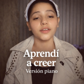 Aprendí a Creerte /vercion piano song art