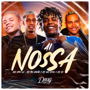 Ai Nossa (feat. DJ GH Sheik)