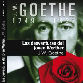 Las desventuras del joven Werther I (Unabridged)