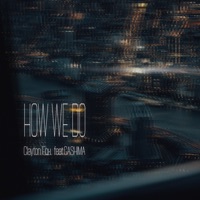 How We Do (feat. GASHIMA) - Single - Clayton Fox