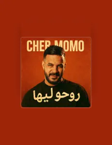 聆聽 Cheb Momo、觀看音樂影片、閱讀小傳、查看巡演日期等！