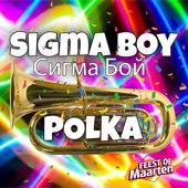 Sigma Boy Сигма Бой (Polka) artwork