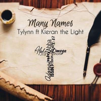 MANY NAMES (feat. Kieran the Light) - Single